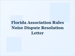 Florida Community Association Rules Noise Dispute Letter