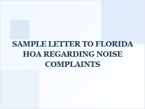 Sample Letter to Florida Hoa for Noise Complaints