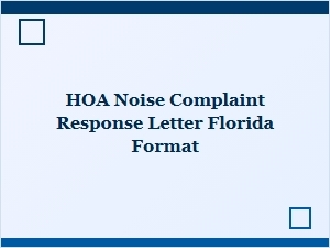 Hoa Noise Complaint Response Letter Florida Format