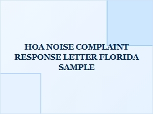 Hoa Noise Complaint Response Letter Florida Sample